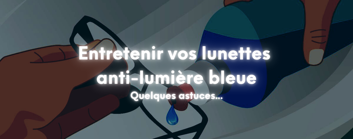 nettoyer ses lunettes