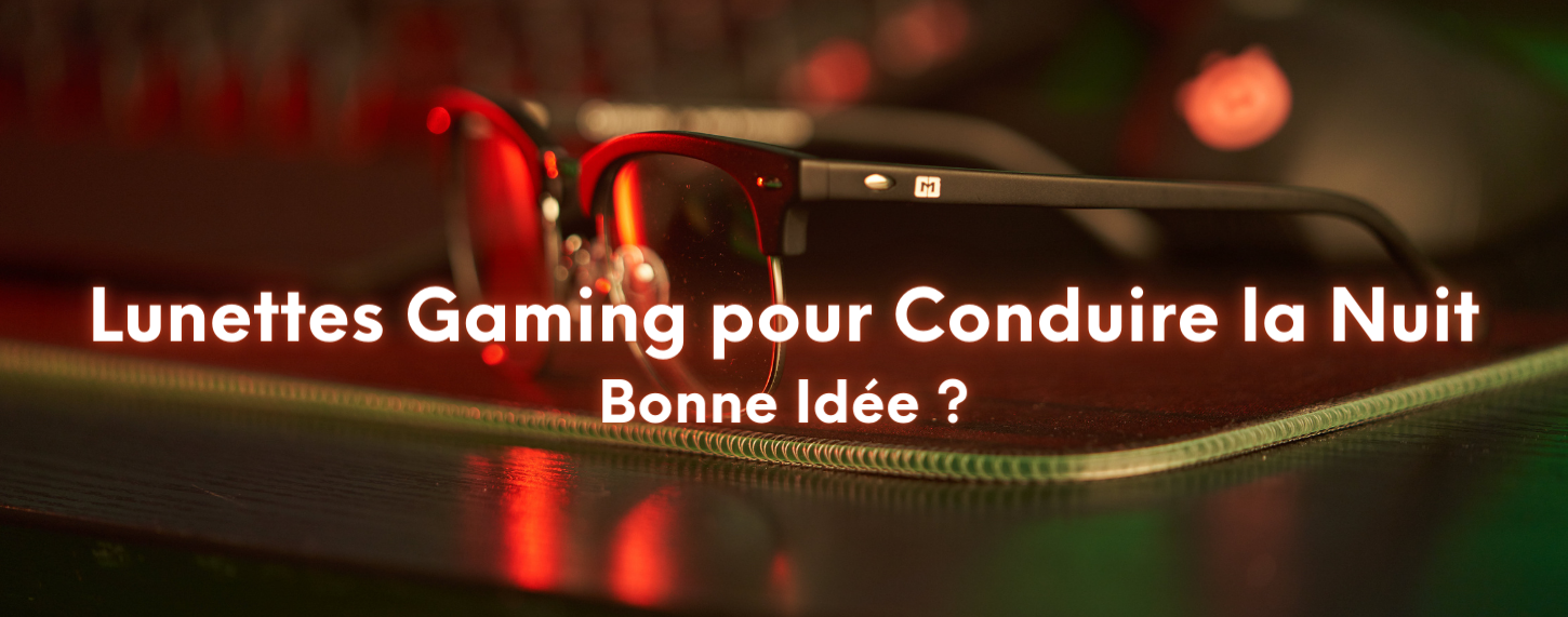 Lunettes Anti-Lumière Bleue pour Conduire la Nuit