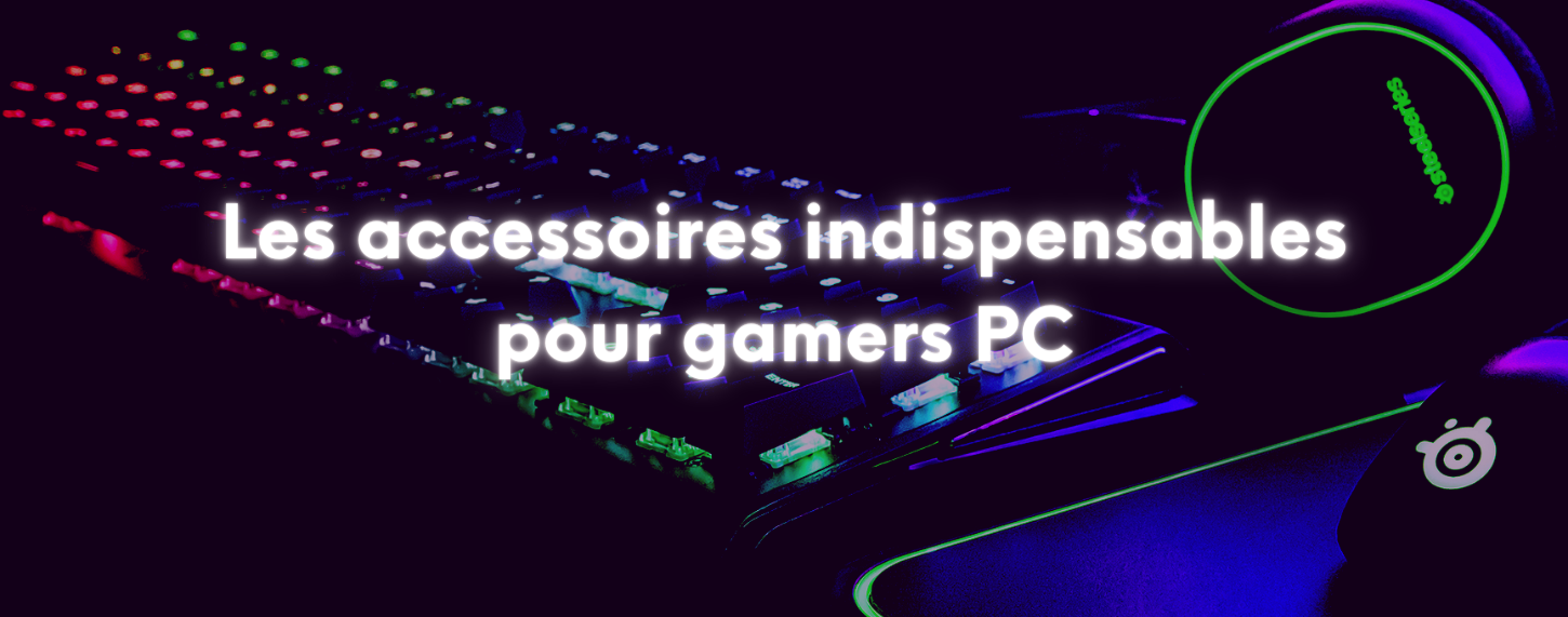 Les accessoires PC gamer indispensables – GMG Performance EU